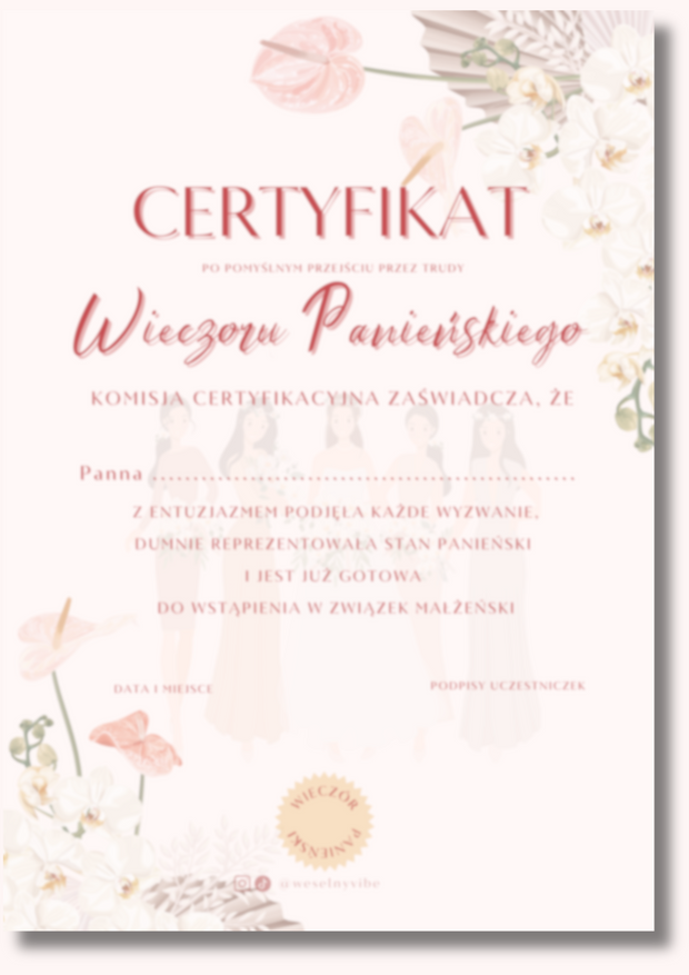 Certyfikat Wieczoru Panieńskiego dla Panny Młodej PRODUKT FIZYCZNY - Weselny Vibe