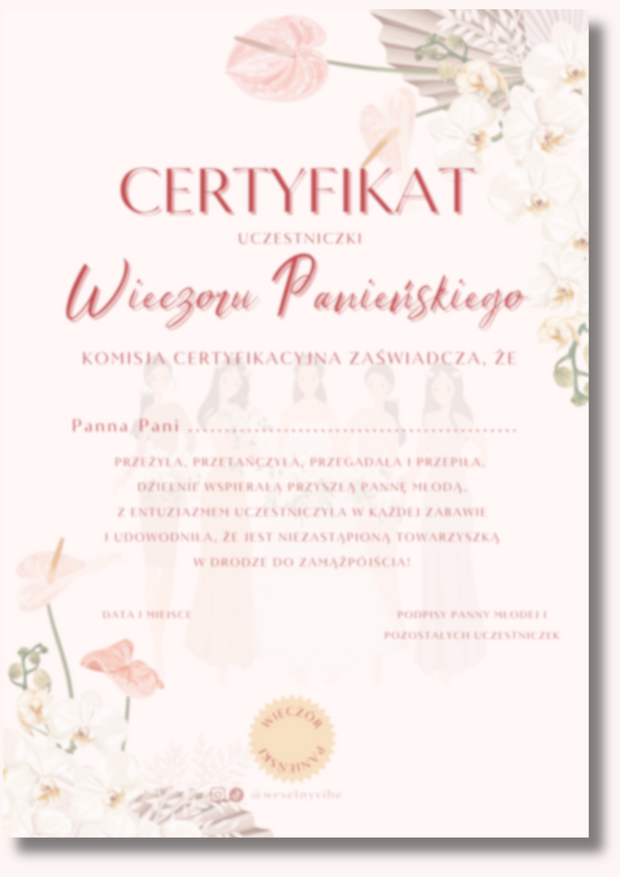 Certyfikat Wieczoru Panieńskiego dla Uczestniczki w wersji PDF - Weselny Vibe